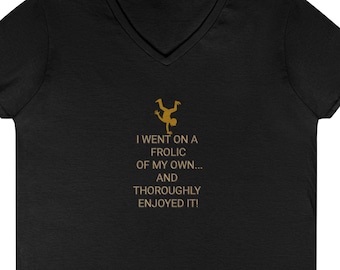 Funny Lawyer T-Shirt: I Went On A Frolic Of My Own