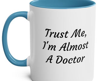 Future Doctor Mug: Two-Tone Coffee Mug, Medical Student Gift