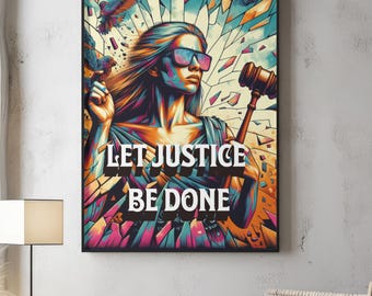 Regalo para un abogado: Póster giclée de bellas artes "Que se haga justicia"