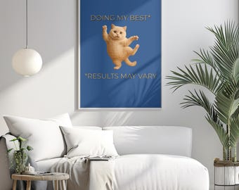 Lámina artística motivacional de gato, póster "Haciendo mi arte"