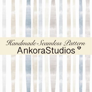 May include: A seamless pattern featuring vertical watercolor-style stripes in shades of light blue, beige, and gray. A cream-colored horizontal banner across the center displays the black text Handmade Seamless Pattern AnkoraStudios with a heart icon.
