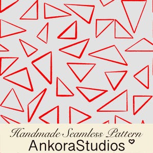 Könnte beinhalten: Ein nahtloses Muster mit handgezeichneten roten Dreiecken in verschiedenen Größen und Ausrichtungen, die auf einem hellgrauen Hintergrund verteilt sind. Der Text "Handmade Seamless Pattern AnkoraStudios" mit einem kleinen Herz ist unten aufgedruckt.