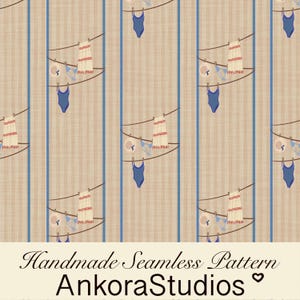 May include: A seamless pattern featuring a tan background with vertical blue stripes and a repeating illustration of clotheslines holding swimsuits, towels, and hats. The text reads Handmade Seamless Pattern AnkoraStudios.