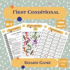 Op de afbeelding: Een bordspel getiteld "First Conditional" voor tieners en volwassenen. Het spel bevat instructies, een spelbord met een slang-en-ladder-ontwerp en zinnenkaarten. De PDF bevat 5 pagina's.