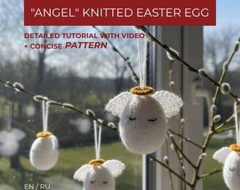 Knitted Angel Easter Egg Pattern • Wings, Halo Tutorial (PDF Download)