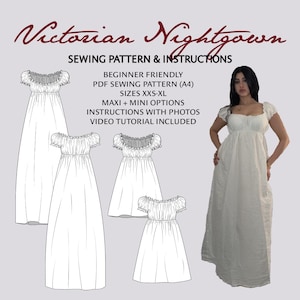 Peut inclure: Un patron de couture de chemise de nuit victorienne blanche avec instructions. L'image montre une femme portant la chemise de nuit, ainsi que des illustrations de patrons. Le texte comprend "Beginner Friendly", "Tailles XXS-XL" et "Video Tutorial Included".