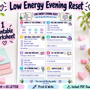 Può includere: Un foglio di lavoro stampabile Low Energy Evening Reset con otto passaggi numerati per l'organizzazione quotidiana. Il documento include sezioni per monitorare i livelli di energia e le attività, presentate in un layout colorato e strutturato.
