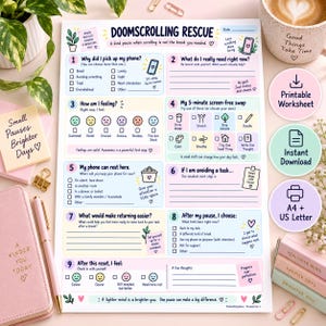 May include: A printable Doomscrolling Rescue worksheet featuring nine numbered sections with prompts, checkboxes, and illustrations to help manage phone usage, including text like 'Why did I pick up my phone?' and 'My 5-minute screen-free swap'.
