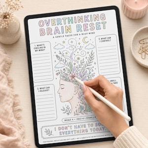 May include: A digital tablet displays an Overthinking Brain Reset worksheet with pastel-colored text. The page features a profile illustration of a head with flowers and vines growing from it, alongside prompts for reflection and a breathing exercise guide.