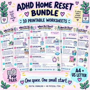 Puede incluir: Un paquete digital ADHD Home Reset Bundle con 10 hojas de trabajo imprimibles para organizar espacios. Las hojas incluyen listas de verificación para cocina, dormitorio y escritorio con texto como Where Do I Start? y Small steps. Big change. Incluye tamaños A4 y US Letter.