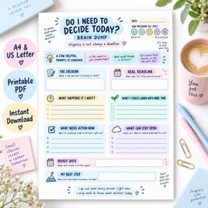 Op de afbeelding: Een besluitvormingswerkblad getiteld Do I Need To Decide Today? Brain Dump. Het document bevat secties voor prompts, beslissingsdetails, deadlines en actiestappen met pastelkleurige koppen, iconen en lijnen voor het maken van notities.