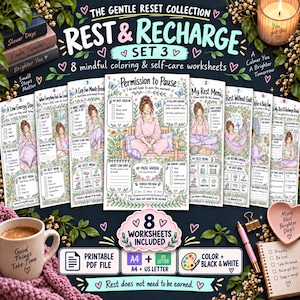 Könnte beinhalten: Ein Set aus 8 achtsamen Mal- und Selbstfürsorge-Arbeitsblättern mit dem Titel The Gentle Reset Collection Rest & Recharge Set 3. Die Seiten enthalten Illustrationen von entspannenden Personen, Checklisten und Anregungen, verfügbar in A4 und US Letter.