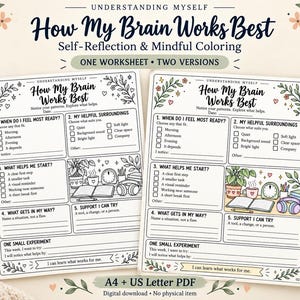 May include: Two printable worksheets titled How My Brain Works Best, featuring sections for self-reflection and mindful coloring. One version is black and white, while the other includes pastel-colored illustrations of a desk, plant, and headphones.