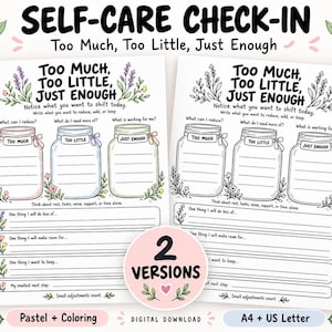 Könnte beinhalten: Zwei druckbare Selbstfürsorge-Arbeitsblätter mit dem Text 'Too Much, Too Little, Just Enough'. Eine Version ist in Pastellfarben gehalten, die andere in Schwarz-Weiß. Beide enthalten drei Einmachglas-Illustrationen und Schreibaufforderungen.