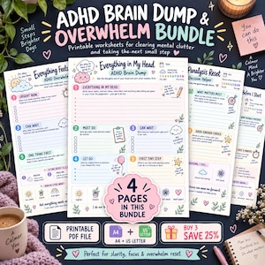 May include: A digital ADHD brain dump and overwhelm bundle featuring four printable worksheets with pastel illustrations, checklists, and prompts for mental organization. The text includes ADHD Brain Dump & Overwhelm Bundle, Everything in My Head, and Paralysis Reset Decision Helper, formatted for A4 and US Letter sizes.