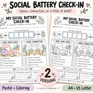 Könnte beinhalten: Zwei druckbare Social-Battery-Check-in-Blätter, eines in Pastellfarben und eines in Schwarz-Weiß. Jedes Blatt enthält eine Batterie-Grafik, Abschnitte für I Need Some Space und I Need Connection, Kontrollkästchen und Fragen zur Reflexion.