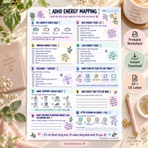 May include: A white ADHD energy mapping worksheet with ten numbered sections featuring checkboxes, icons, and prompts for task management. The document includes pastel-colored boxes, floral illustrations, and text headers like My Capacity Right Now.