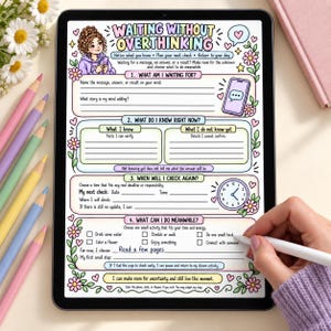 Puede incluir: Una hoja de trabajo digital titulada Waiting Without Overthinking mostrada en la pantalla de una tableta. El diseño colorido incluye secciones para identificar factores desencadenantes, hechos frente a incógnitas y actividades de gestión.