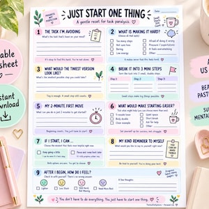 May include: A printable worksheet titled Just Start One Thing with a pastel color scheme. The document features nine numbered sections for task management, including prompts like The Task I'm Avoiding and My 2-Minute First Move, with checkboxes.