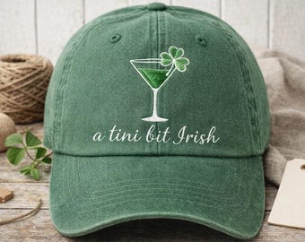A Tini Bit Irish Embroidered Hat, St Patricks Day Martini Cap, Shamrock Cocktail Baseball Hat, Irish Drinking Party Cap Gift