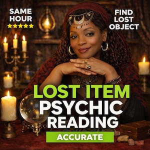 May include: An image featuring a woman with a headscarf and jewelry, smiling. Text reads "LOST ITEM PSYCHIC READING" and "ACCURATE." A crystal ball sits on a table, with candles and the text "SAME HOUR" and "FIND LOST OBJECT."
