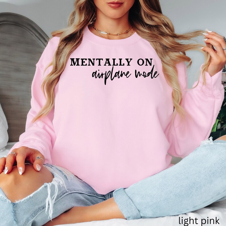 Mentally on Airplane Mode Sweatshirt | Travel Quote Crewneck 画像 6