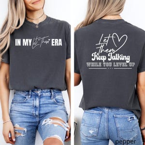 In my let them era tee. Self motivation tee. Be yourself inspiration.