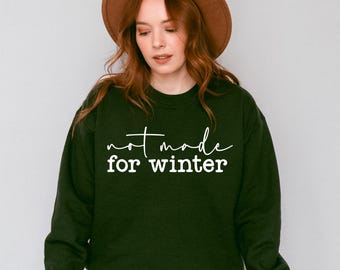 Inte gjord för vintern Crewneck-tröja – Unisex mysig hösttröja