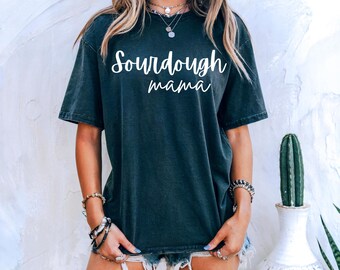 Sourdough Mama T-Shirt | Unisex Garment-Dyed Cotton Tee