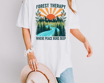 Forest Therapy T-Shirt, Unisex Nature Lover Tee, Eco-Friendly Gift