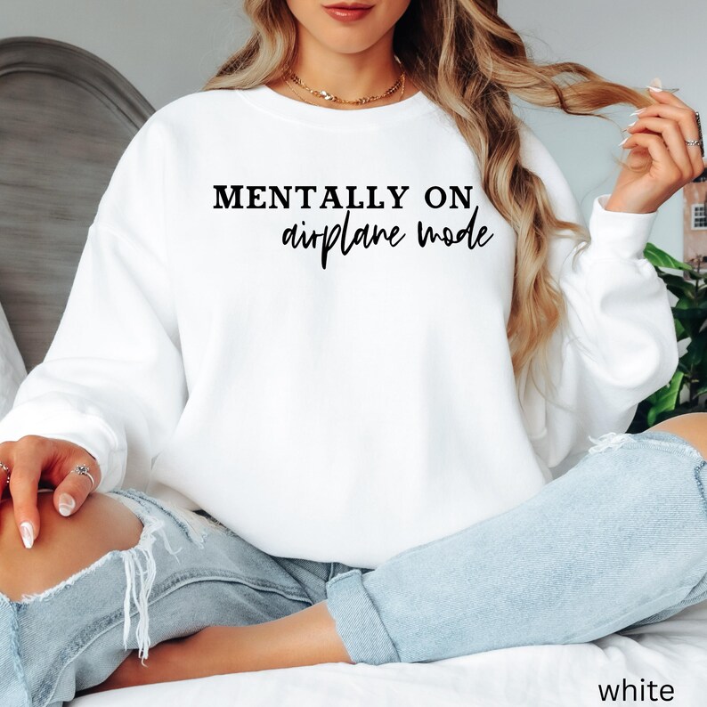 Mentally on Airplane Mode Sweatshirt | Travel Quote Crewneck 画像 2