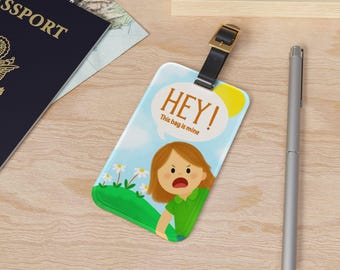 Cute and funny luggage tag - travel accessories - HEY! this bag is mine