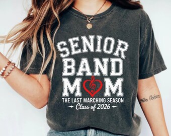 Senior Band Mom PNG | Class of 2026 Marching Band Mom Digital Design | High School Band Senior Year PNG