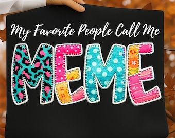 Meme PNG, Patchwork Meme Design, Funny Meme png, Colorful Sewing Style Text png, Trendy Meme Graphic, Sublimation png patchwork sewing style