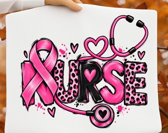 Pink Ribbon Nurse PNG, Cancer Awareness Nurse Design, October Awareness PNG, Nursing Sublimation, Healthcare Worker Digital Download