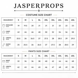 May include: A costume size chart from JasperProps, with measurements in inches for shoulder, chest, length, and sleeve. The pants size chart includes waist and length measurements, also in inches. Sizes range from S to 6XL.