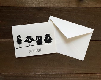 you're smart: four funny ravens graduation greeting card