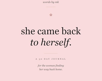 She Came Back to Herself: A 30 Day Guided Journal With Prompts | Digital Download | PDF