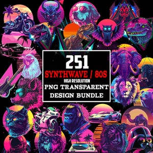 Op de afbeelding: Een verzameling levendige, digitale ontwerpen in retrostijl met dieren, voertuigen en popcultuuriconen. De ontwerpen zijn in een synthwave/80s esthetiek, met neonkleuren en geometrische vormen. De afbeelding bevat de tekst "251 SYNTHWAVE / 80S PNG TRANSPARENT DESIGN BUNDLE."
