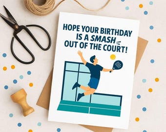 Funny Padel Tennis Birthday Card | Sports Fan Gift (Digital Download)