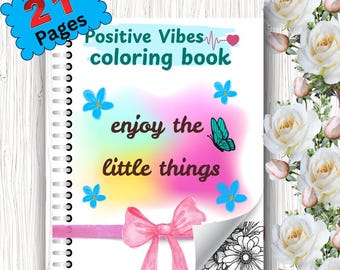 ポジティブバイブス塗り絵：花のインスピレーションあふれる名言集（PDFパターン）