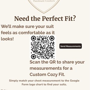 The image is a promotional flyer for a company called CozySuits, which specializes in handmade comfort products. The flyer encourages customers to request a custom Cozy Fit by scanning a QR code, and provides instructions on how to do so.