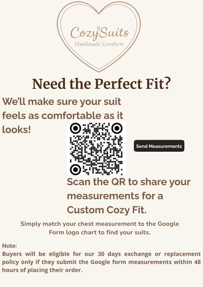 The image is a promotional flyer for a company called CozySuits, which specializes in handmade comfort products. The flyer encourages customers to request a custom Cozy Fit by scanning a QR code, and provides instructions on how to do so.