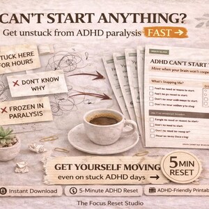 Can’t Start Anything? ADHD Task Initiation Reset | Stop Task Paralysis Fast | Executive Dysfunction Help Printable