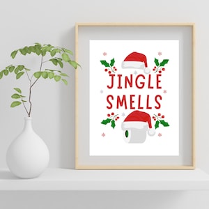 Funny Christmas Bathroom Sign: Jingle Smells Holiday Humor (Digital Download)