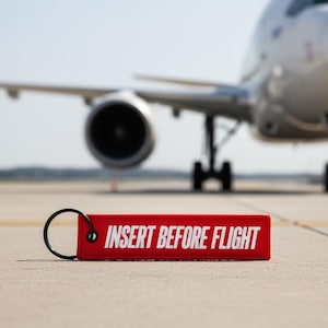Insert Before Flight Keychain, Aviation Jet Tag Keyring