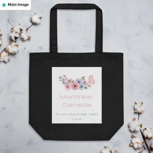 Beautiful Eco Tote Bag – &quot;Montreal, Canada. From Montreal, With Love.&quot;
