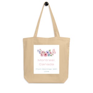 Beautiful Eco Tote Bag – &quot;Montreal, Canada. From Montreal, With Love.&quot; - In Beige