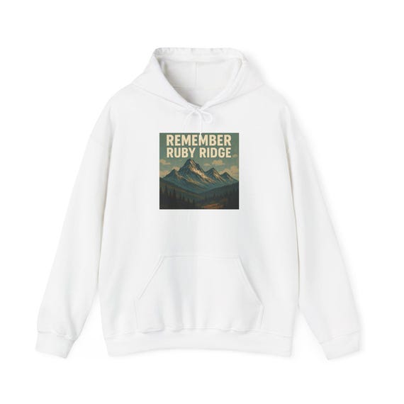Remember Ruby Ridge Unisex Hoodie, Cozy Sweatshirt for Outdoor Lovers, Vintage Style for Casual Days, Gift for History Buffs