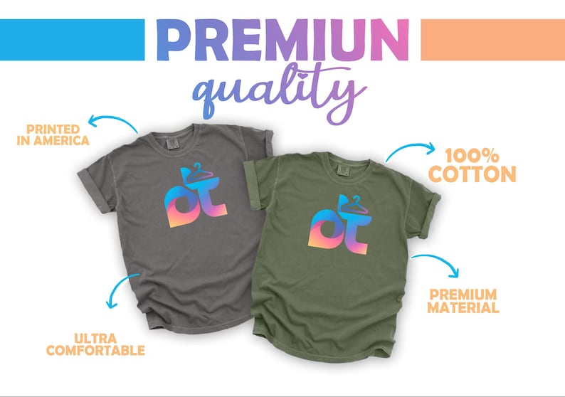 May include: Two t-shirts, one charcoal gray and one olive green, are displayed. Each shirt features a colorful logo and the text "PREMIUM quality". The image highlights the shirts' features: "PRINTED IN AMERICA", "100% COTTON", "ULTRA COMFORTABLE", and "PREMIUM MATERIAL".